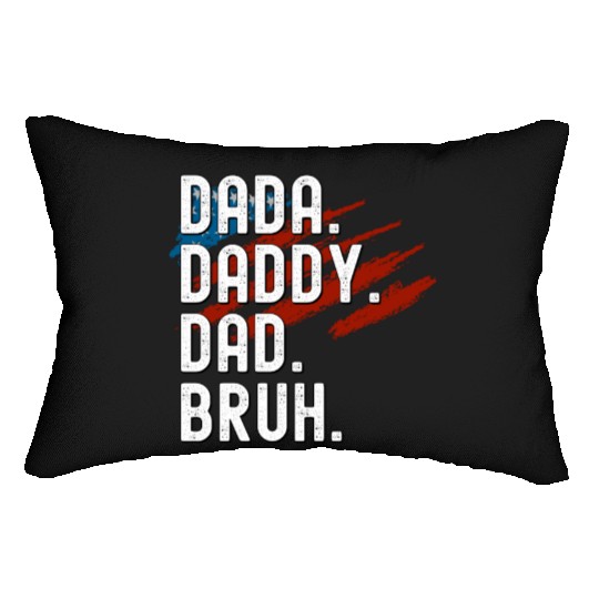 Men Dada Daddy Dad Bruh Fathers Day Vintage Funny Lumbar Pillows