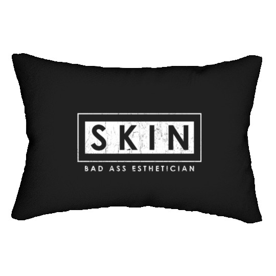 Skin Bad Ass Esthetician Skincare Esthetician Lumbar Pillows