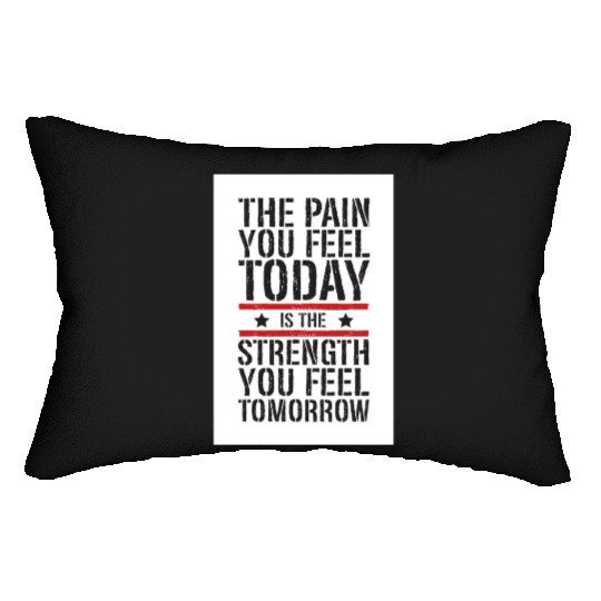 Strength You Feel Tomorrow Funny Gym Workout Train Lumbar Pillows