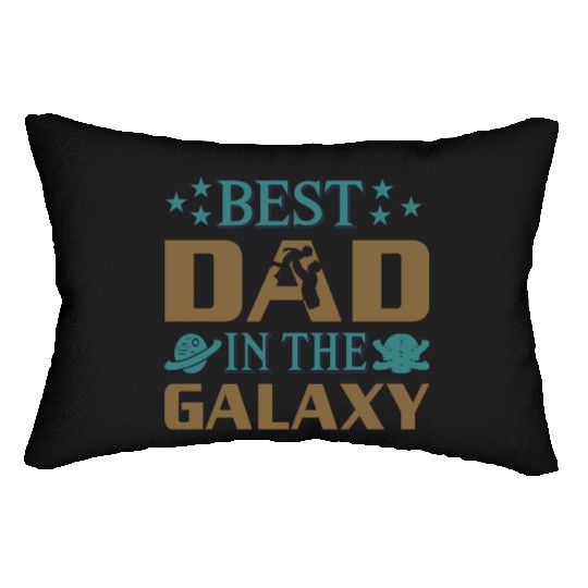 Best dad in the galaxy Lumbar Pillows