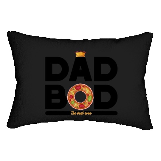 Dad Bod is the best dad ever Lumbar Pillows Gifts for Dad