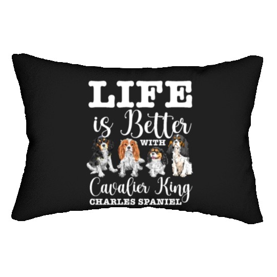 Life Is Better With Cavalier King Charles Spaniel Lumbar Pillows