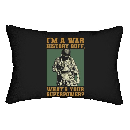 War History Buff - WW2 Enthusiast Lumbar Pillows