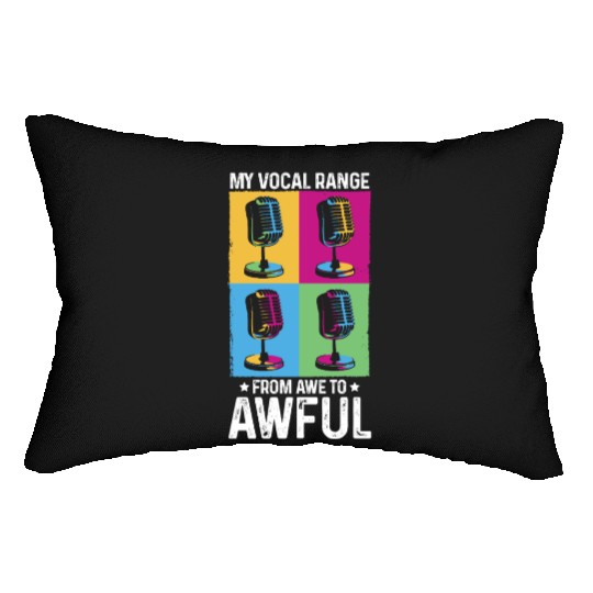 My Vocal Range From Awe to Awful Off-tune Singer Lumbar Pillows