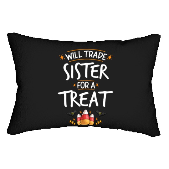 Will Trade Sister For A Treat Halloween Candy Lumbar Pillows