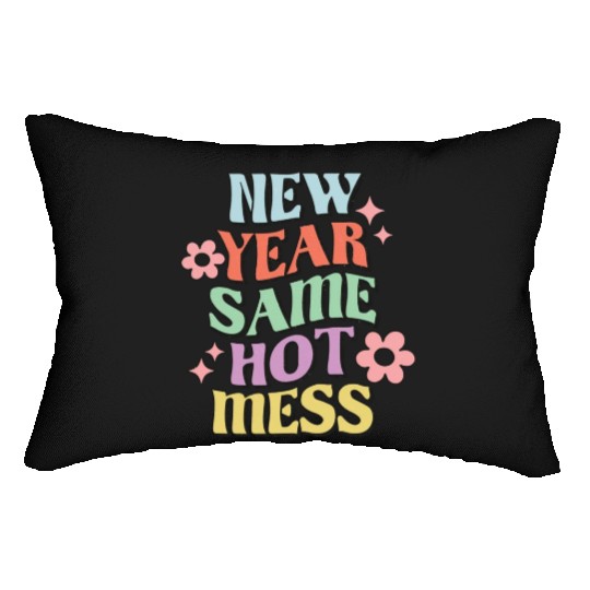 New Year Same Hot Mess quote green Lumbar Pillows