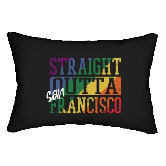 Straight Outta San Francisco Lumbar Pillows