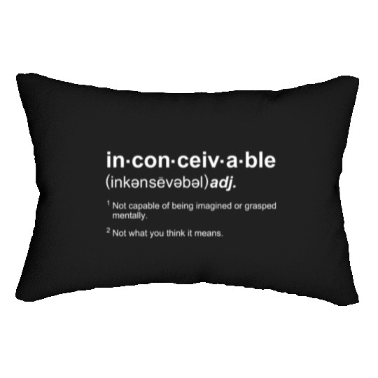The Princess Bride Inconceivable Definition Lumbar Pillows