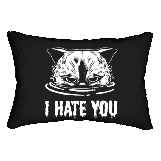 I Hate You Loving Person Gift Lumbar Pillows