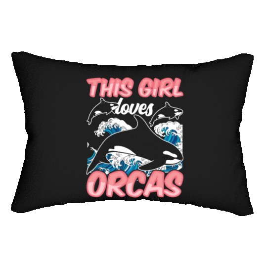 This Girl Loves Orcas Sea Orca Whale Protect Lumbar Pillows