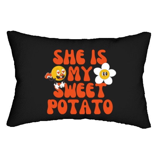 she is my sweet potato Lumbar Pillows