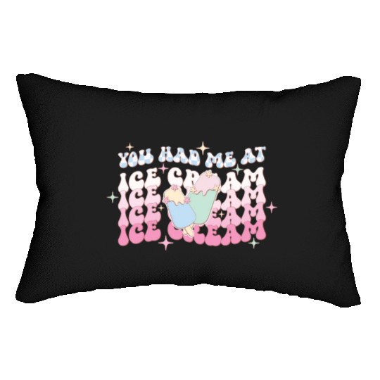 You Had Me At Ice Cream, Happy Summer Holiday Lumbar Pillows