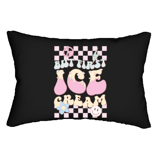 But First Ice Cream, Happy Summer Holiday Lumbar Pillows