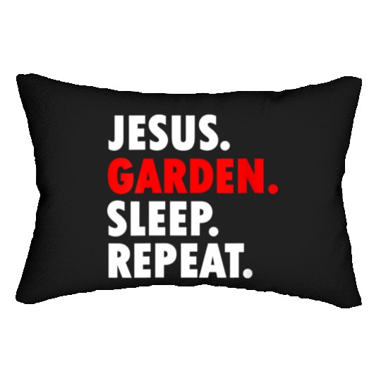Jesus Garden Sleep Repeat - Novelty Hobby Lumbar Pillows