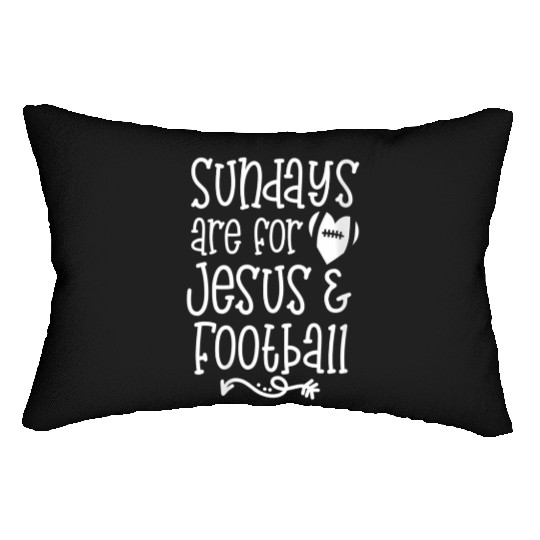 Sundays Are For Jesus And Football Game Day Lumbar Pillows