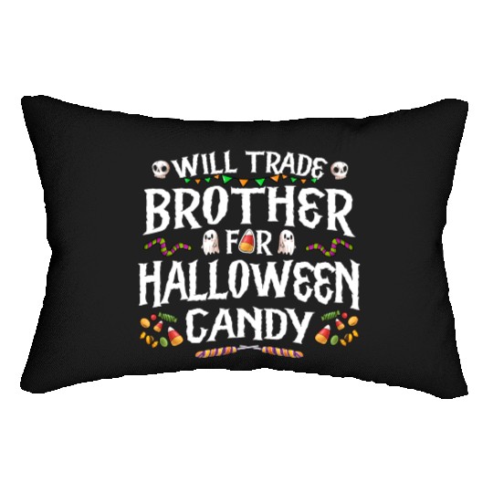 Will Trade Brother For Halloween Candy Lumbar Pillows