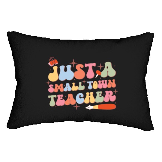 Just A Small Town Teacher, Back To School Lumbar Pillows