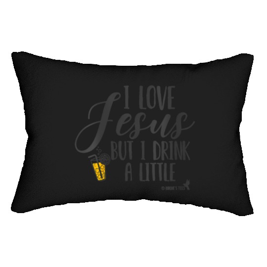 Christian I Love Jesus But I Drink A Little Lumbar Pillows