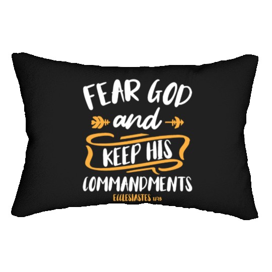Fear God and Keep His Commandment Bible Verse Lumbar Pillows