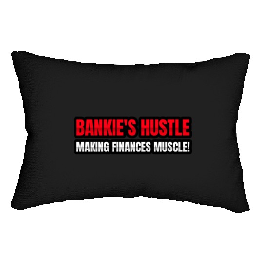 Bankie s hustle making finances muscle Lumbar Pillows