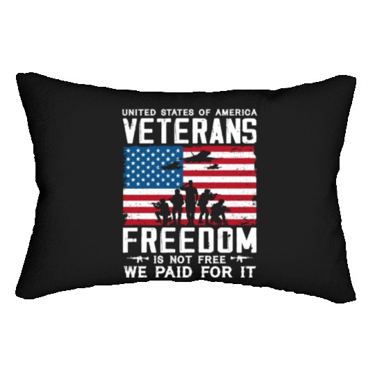 US Veterans Freedom Is Not Free We Paid For It Lumbar Pillows