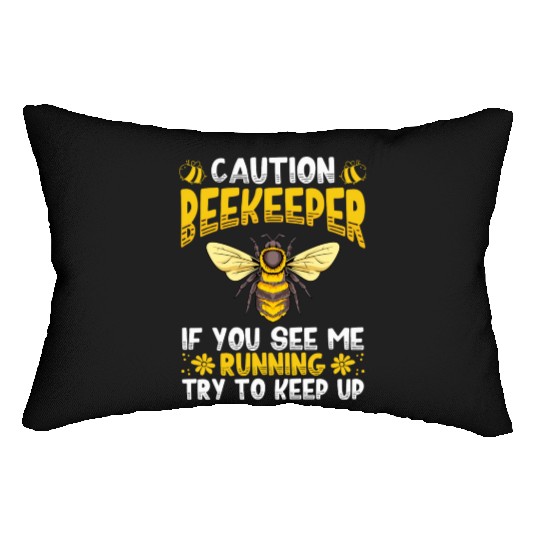 Caution Beekeeper If You See Me Running Hive Honey Lumbar Pillows