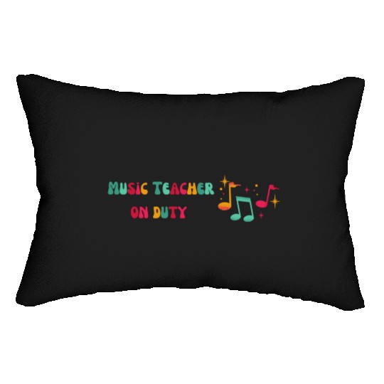 Music Teacher on Duty Back To School Lumbar Pillows