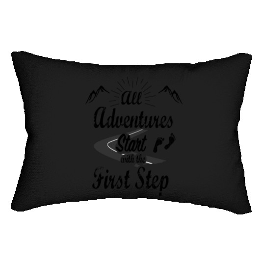 All Adventures Start With The First Step Lumbar Pillows