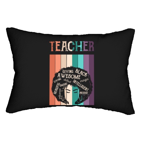 Teacher Black History Month Melanin Lumbar Pillows