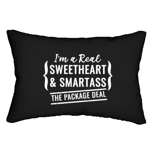 I m A Real Sweetheart And Smartass White Lumbar Pillows