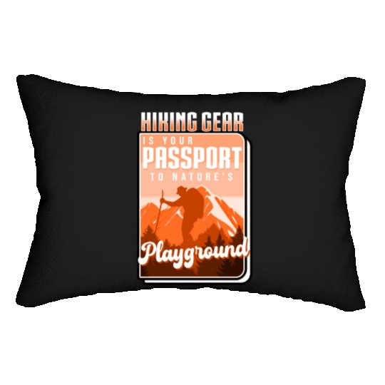 Hiking Gear Is Your Passport To Natures Playground Lumbar Pillows
