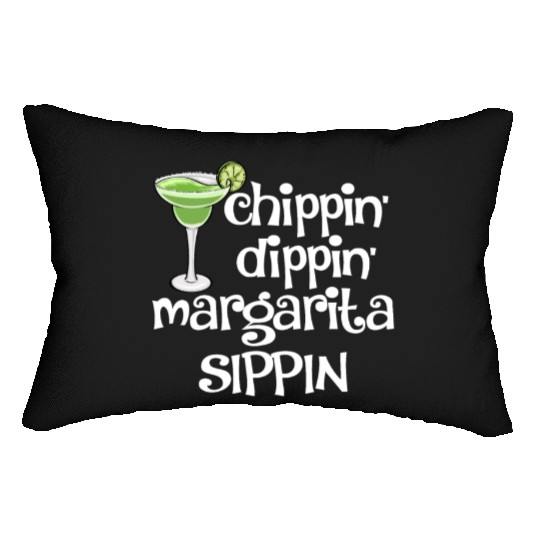 Chippin Dippin Margarita Sippin Lumbar Pillows