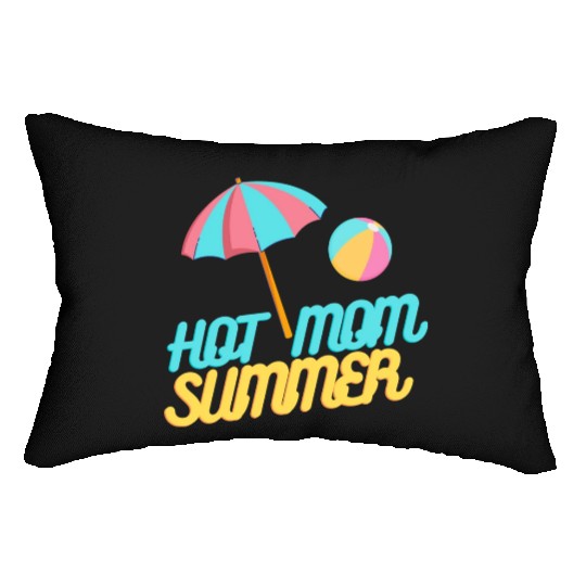 HOT MOM SUMMER Lumbar Pillows
