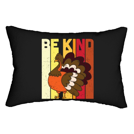 Be Kind Save The Turkey Thanksgiving Vegan Gift T Lumbar Pillows