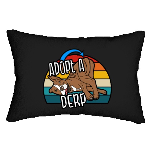 Pit Bull Lover Adopt A Derp Dog Rescue Lumbar Pillows