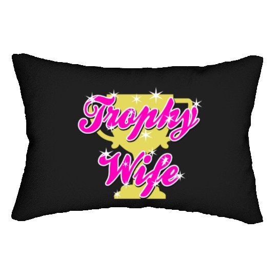 Trophy Wife Lumbar Pillows