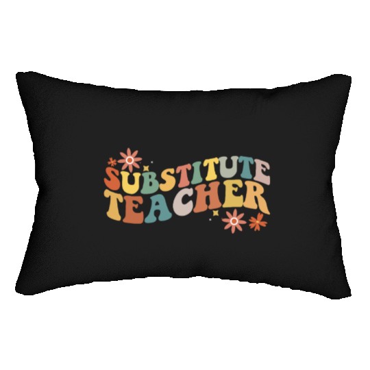 Substitute Teacher Back To School Sub Teacher Lumbar Pillows