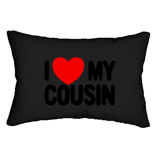 I Love My Cousin Red Heart Redneck Love My Cousin Lumbar Pillows