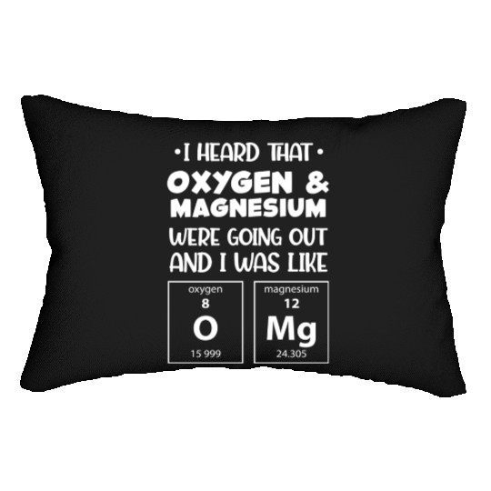 Funny Omg Periodic Table Science Chemistry Geek Lumbar Pillows