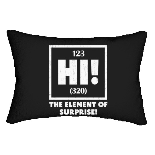 Ah The Element of Surprise Chemistry Science Humor Lumbar Pillows