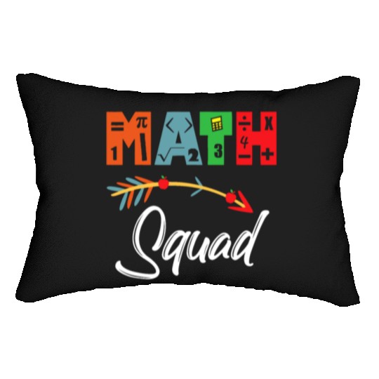 Math Squad Math Teacher Appreciation Lumbar Pillows
