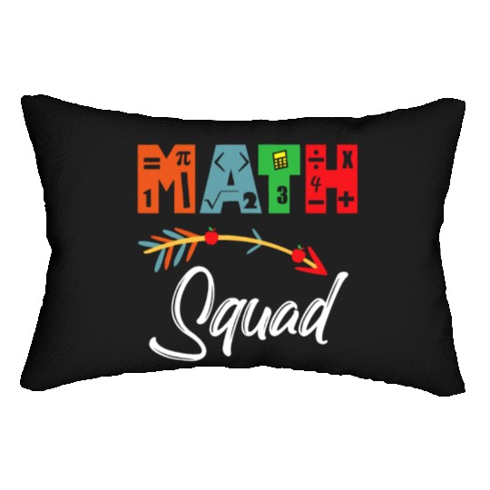 Math Squad Math Teacher Appreciation Lumbar Pillows