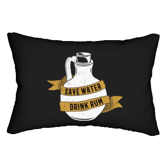 Save Water Drink Rum Lumbar Pillows