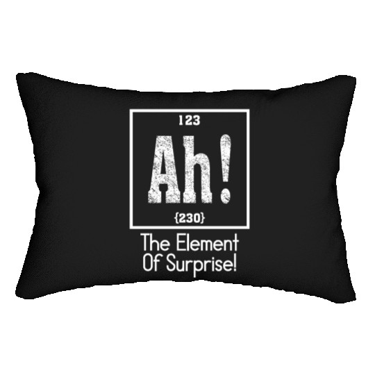 Ah The Element of Surprise Lumbar Pillows