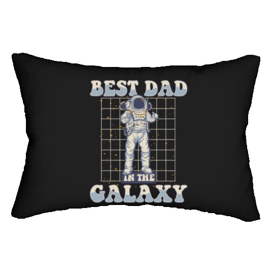 Best Dad In The Galaxy Astronautical Spacecraft Lumbar Pillows