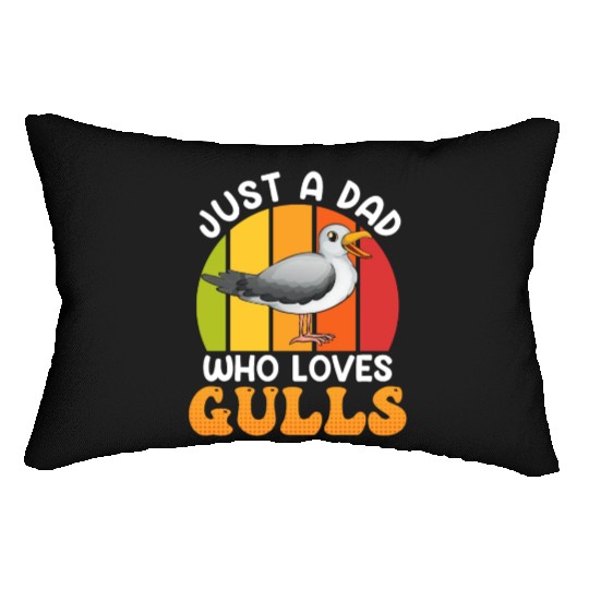 Just a Dad who loves Seagulls Bird lover Men Lumbar Pillows