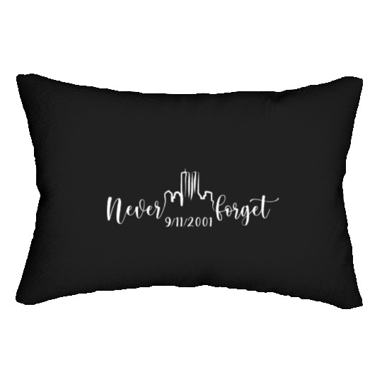 Never Forget 9 11 2001 Memory America Lumbar Pillows