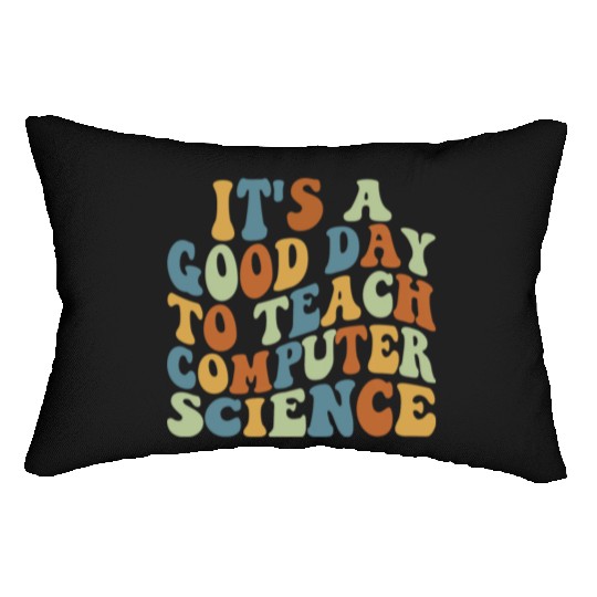 Computer Science Teacher Teacher Appreciation Lumbar Pillows