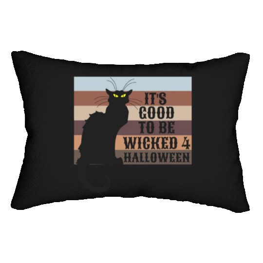 ITS GOOD TO BE WICKED 4 HALLOWEEN Lumbar Pillows