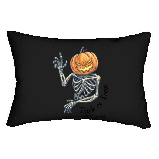 Trick or Treat? Smell My Feet! Lumbar Pillows